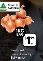 Pre-Packed Brown Onions 1kg offers at $1.99 in Foodworks