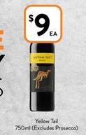 Yellow Tail - 750ml (Excludes Prosecco) offers at $9 in Foodworks