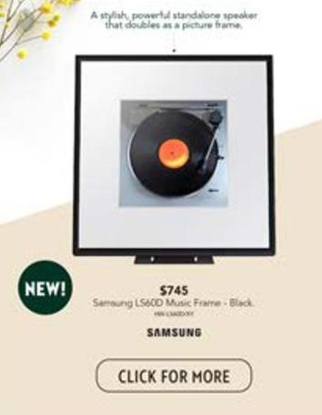 Samsung - Ls60d Music Frame - Black offers at $745 in Harvey Norman