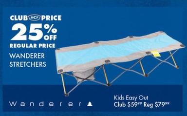 Wanderer - Stretchers offers at $59.99 in BCF