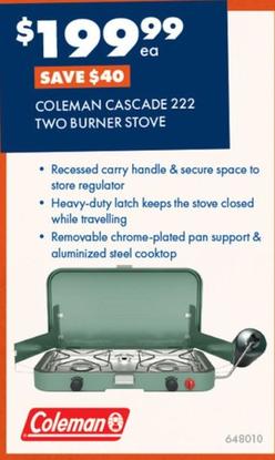 Coleman - Cascade 222 Two Burner Stove offers at $199.99 in BCF