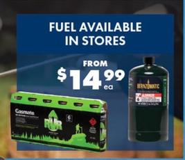 Fuel Available In Stores offers at $14.99 in BCF