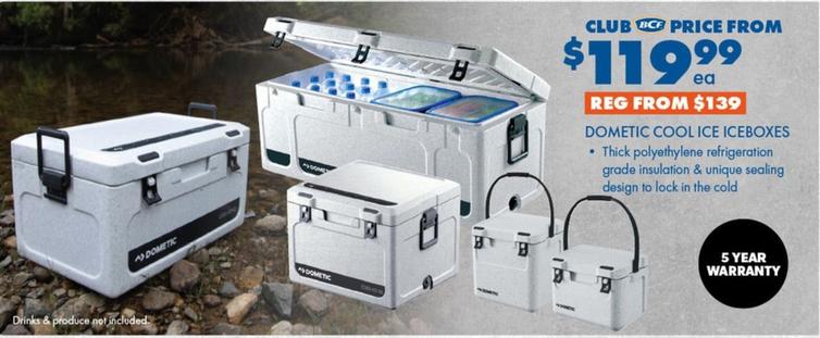 Dometic - Cool Ice Iceboxes offers at $119.99 in BCF