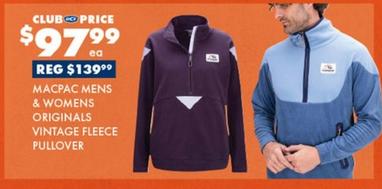 Macpac - Mens & Womens Originals Vintage Fleece Pullover offers at $139.99 in BCF