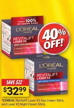 L'oreal - Revitalift Laser X3 Day Cream 50ml And Laser X3 Night Cream 50ml offers at $32.99 in Cincotta Chemist