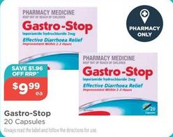 Gastro-stop - 20 Capsules offers at $9.99 in Your Local Pharmacy