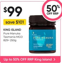 King Island - Pure Manuka Tasmania Mgo 829+ 250g offers at $99 in Super Pharmacy