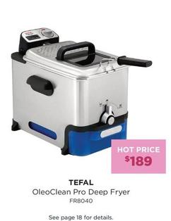 Tefal - Oleoclean Pro Deep Fryer offers at $189 in Bing Lee