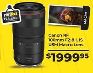 Canon - Rf 100mm F2.8 Lis Usm Macro Lens offers at $1999.95 in Ted's Cameras