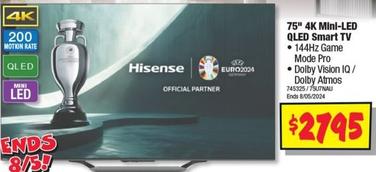 Hisense - 75" 4K Mini-LED QLED Smart TV offers at $2795 in JB Hi Fi