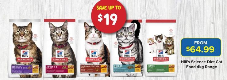 Hill's - Science Diet Cat Food 4kg Range offers at $64.99 in PetO