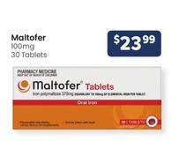 Maltofer - 100mg 30 Tablets offers at $23.99 in Advantage Pharmacy