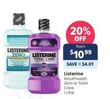 Listerine - Mouthwash Zero Or Total Care 1 Litre offers at $10.99 in Advantage Pharmacy