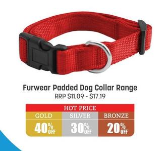 Furwear - Padded Dog Collar Range offers in Pets Domain