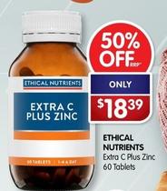 Ethical Nutrients - Extra C Plus Zinc 60 Tablets offers at $18.39 in Alliance Pharmacy