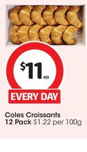 Coles - Croissants 12 Pack offers at $11 in Coles