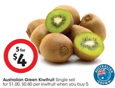 Australian Green Kiwifruit offers at $4 in Coles