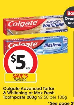 Colgate - Advanced Tartar & Whitening Toothpaste 200g offers at $5 in Coles