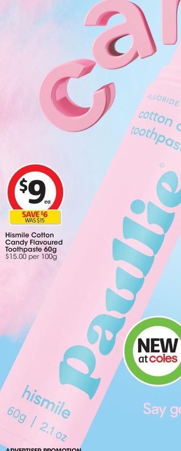 Hismile - Cotton Candy Flavoured Toothpaste 60g offers at $9 in Coles