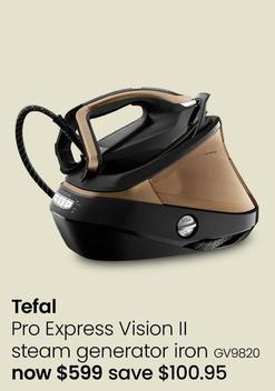 Tefal - Pro Express Vision II Steam Generator Iron offers at $599 in Myer