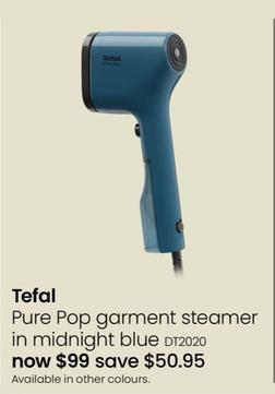 Tefal - Pure Pop Garment Steamer in Midnight Blue offers at $99 in Myer