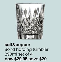 Salt&Pepper - Bond Harding Tumbler 290ml Set of 4 offers at $29.95 in Myer