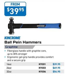 Kincrome - Ball Pein Hammers offers at $39.95 in Kincrome