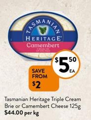 Tasmanian Heritage - Triple Cream Brie or Camembert Cheese 125g offers at $5.5 in Foodworks