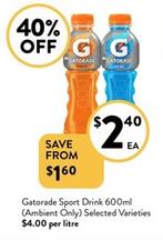 Gatorade - Sport Drink 600ml (Ambient Only) Selected Varieties offers at $2.4 in Foodworks