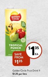 Golden Circle - Fruit Drink 1l offers at $1.35 in Foodworks