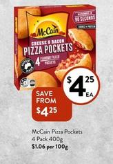 Mccain - Pizza Pockets 4 Pack 400g offers at $4.25 in Foodworks