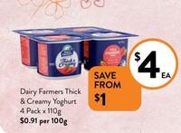 Dairy Farmers - Thick & Creamy Yoghurt 4 Pack X 110g offers at $4 in Foodworks