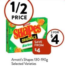 Arnott’s - Shapes 130-190g Selected Varieties offers at $4 in Foodworks