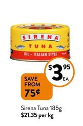 Sirena - Tuna 185g  offers at $3.95 in Foodworks