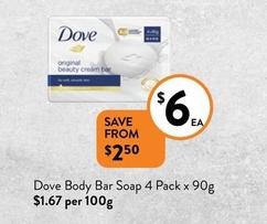 Dove - Body Bar Soap 4 Pack x 90g offers at $6 in Foodworks