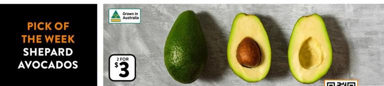 Shepard Avocados offers at $3 in Foodworks