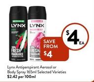 Lynx - Antiperspirant Aerosol Or Body Spray 165ml Selected Varieties offers at $4 in Foodworks