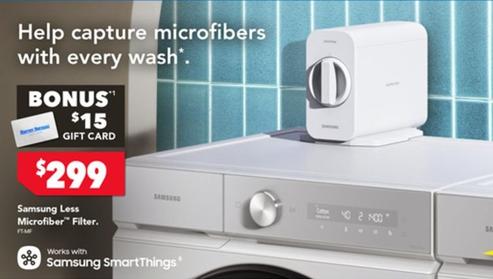 Samsung - Less Microfiber Filter offers at $299 in Harvey Norman
