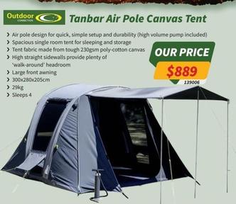 Outdoor Connection - Tanbar Air Pole Canvas Tent offers at $889 in Tentworld