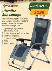Oztrail - Ultralite Sun Lounge offers at $199 in Tentworld