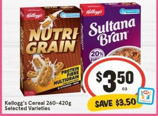 Kelloggs - Cereal 260‑420g Selected Varieties offers at $3.5 in IGA