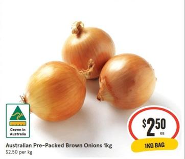 Australian Pre-packed Brown Onions 1kg offers at $2.5 in IGA