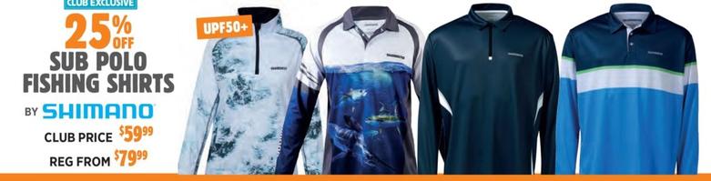 Sub Polo Fishing Shirts by Shimano offers at $59.99 in Anaconda