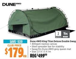 Dune - 4WD King Titan Deluxe Double Swag offers at $179 in Anaconda