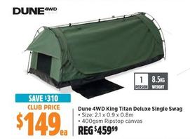 Dune - 4WD King Titan Deluxe Single Swag offers at $149 in Anaconda