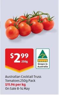 Australian Cocktail Truss Tomatoes 250g Pack offers at $2.99 in ALDI