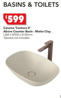 Caroma - Contura Ii' Above Counter Basin Matte Clay offers at $599 in Harvey Norman