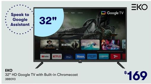 EKO - 32" HD Google TV with Built-in Chromecast offers at $169 in BIG W
