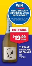 The Lane Lois - Blanc De Blancs Nv 750ml offers at $19.99 in SipnSave