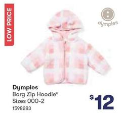 Dymples - Borg Zip Hoodie Sizes 000-2 offers at $12 in Woolworths